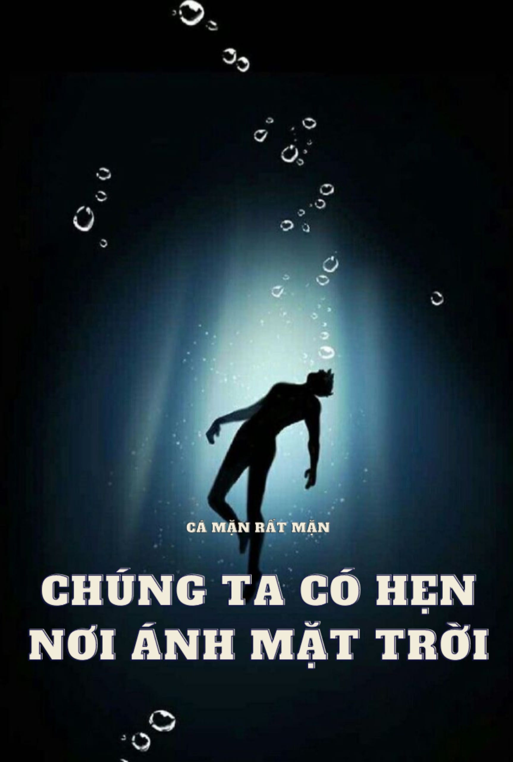 Chúng Ta Có Hẹn Nơi Ánh Mặt Trời