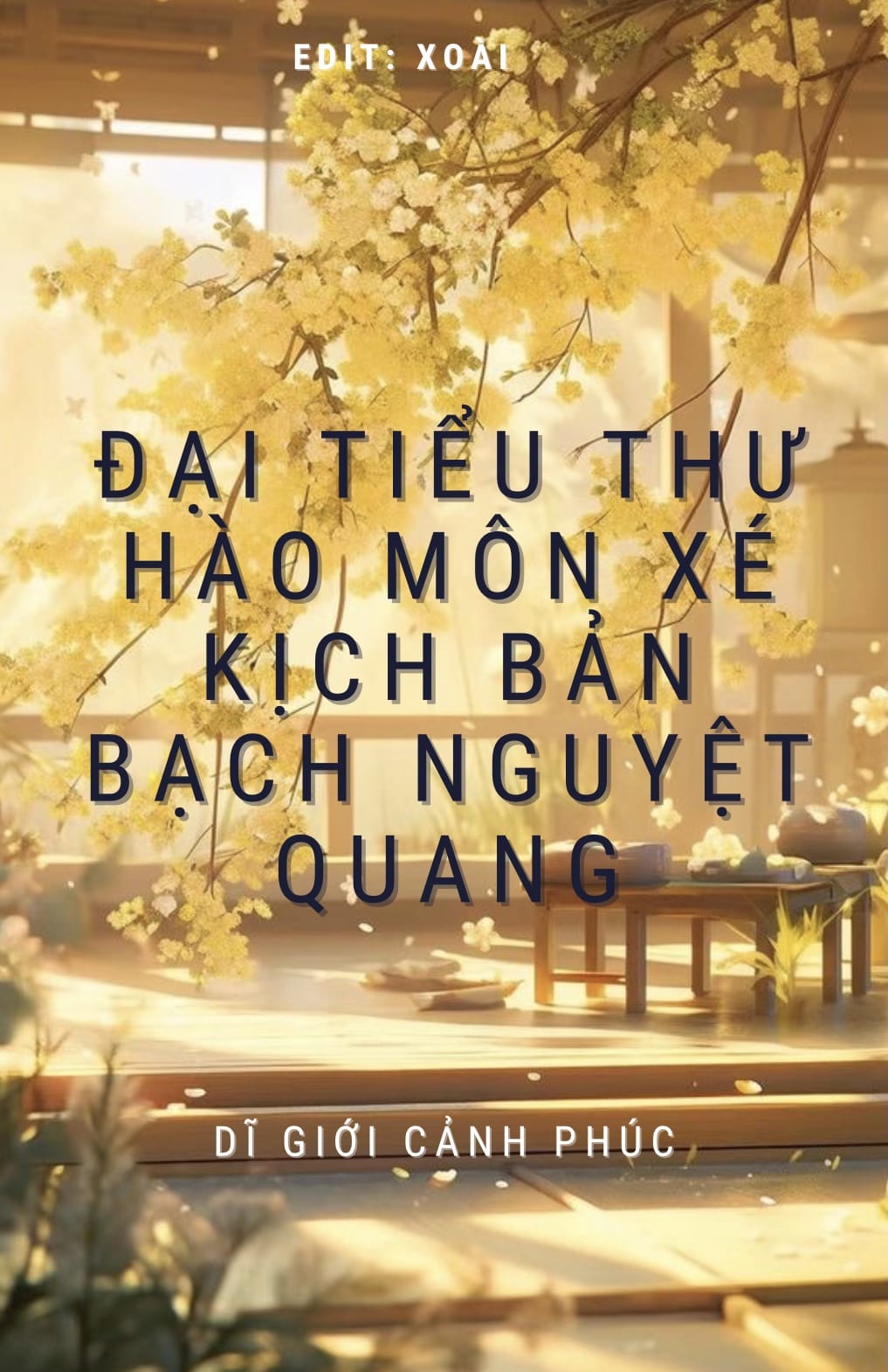 Đại tiểu thư xé kịch bản bạch nguyệt quang