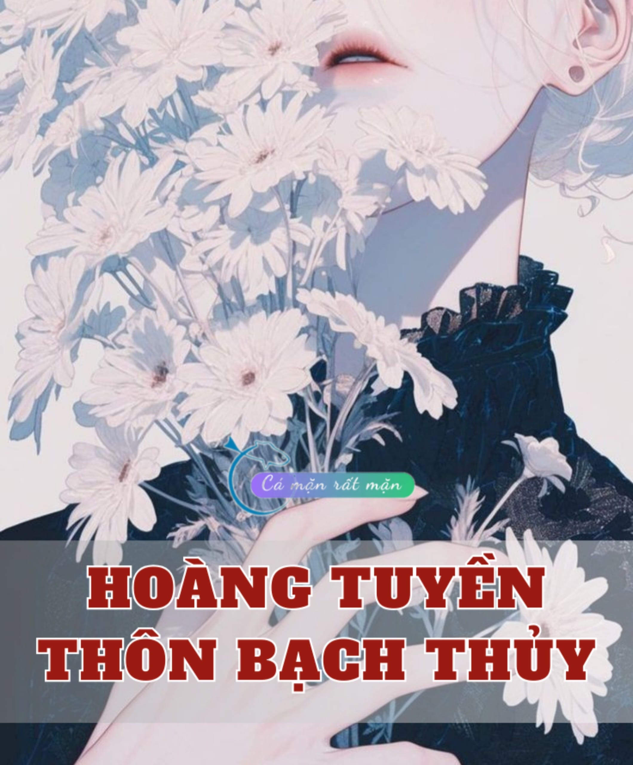 Hoàng Tuyền Thôn Bạch Thủy