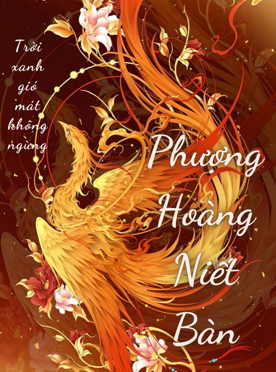 PHƯỢNG HOÀNG NIẾT BÀN