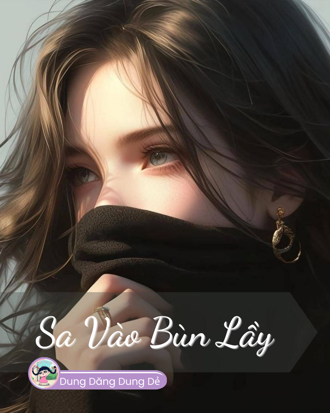 SA VÀO BÙN LẦY