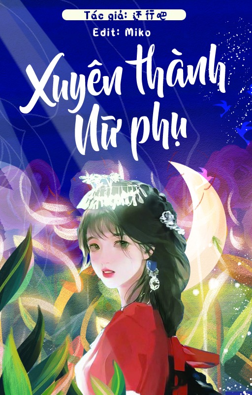 Xuyên Thành Nữ Phụ