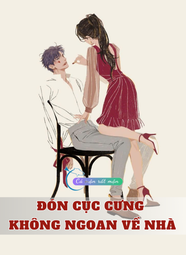 Đón Cục Cưng Không Ngoan Về Nhà