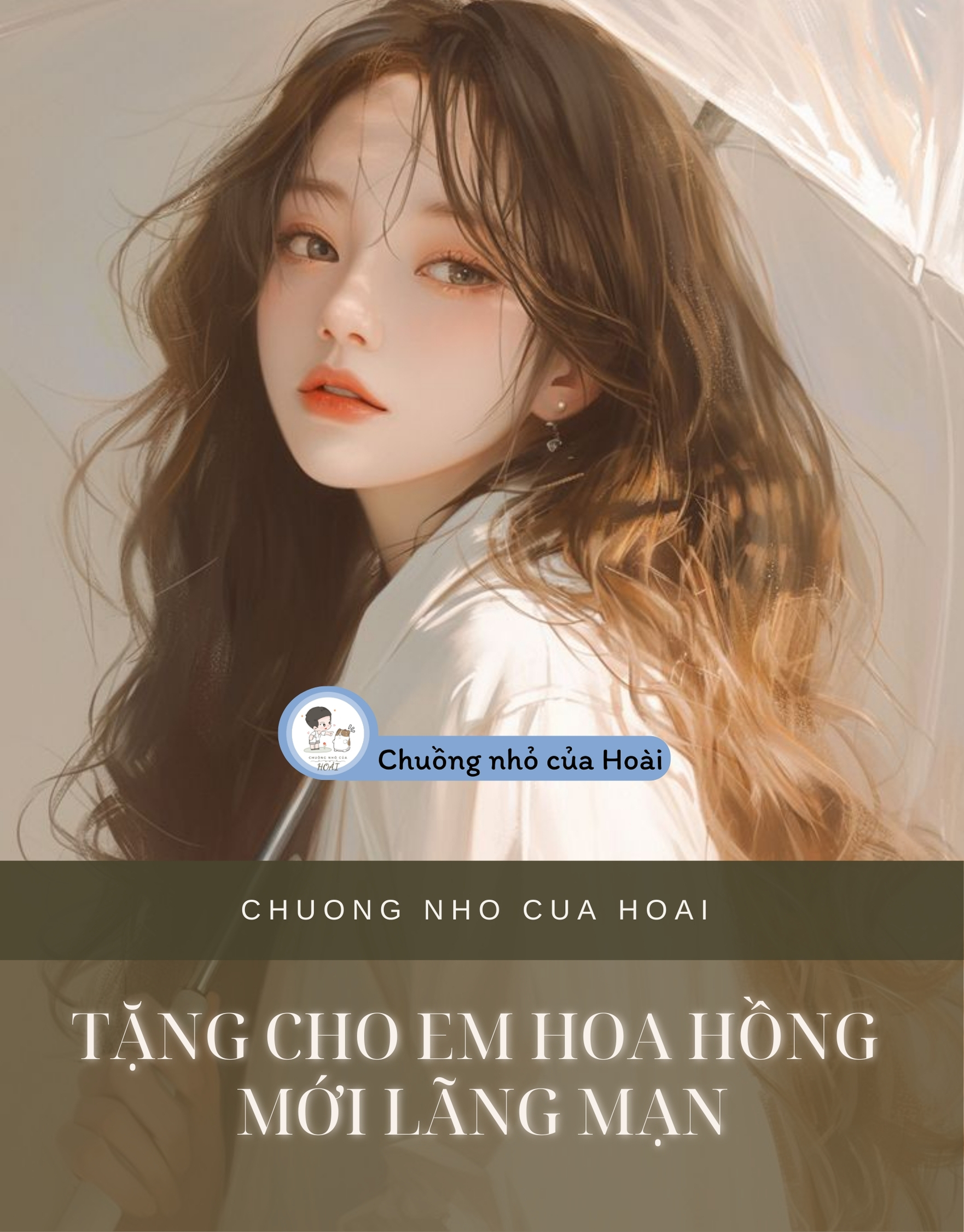 TẶNG CHO EM HOA HỒNG MỚI LÃNG MẠN