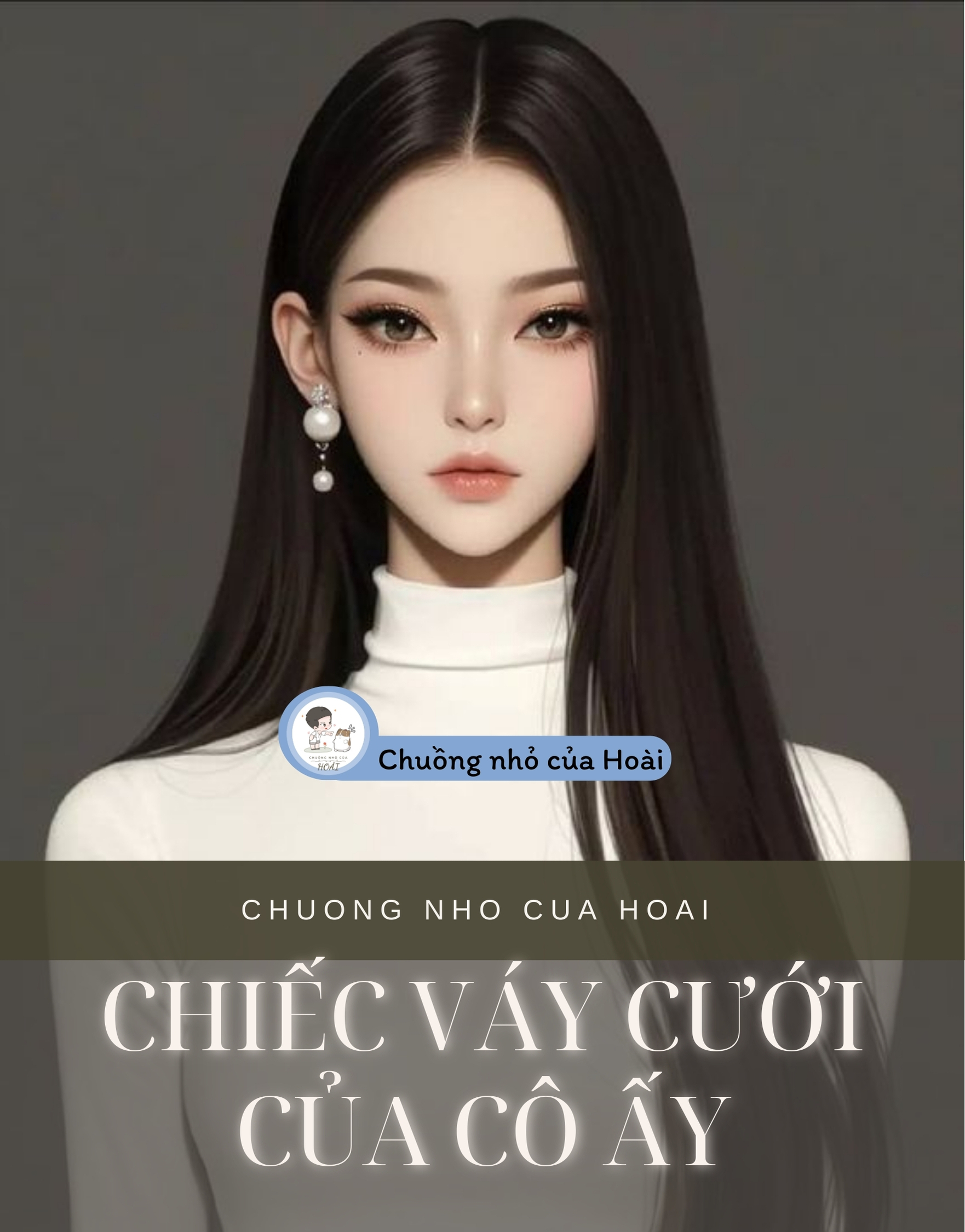 CHIẾC VÁY CƯỚI CỦA CÔ ẤY