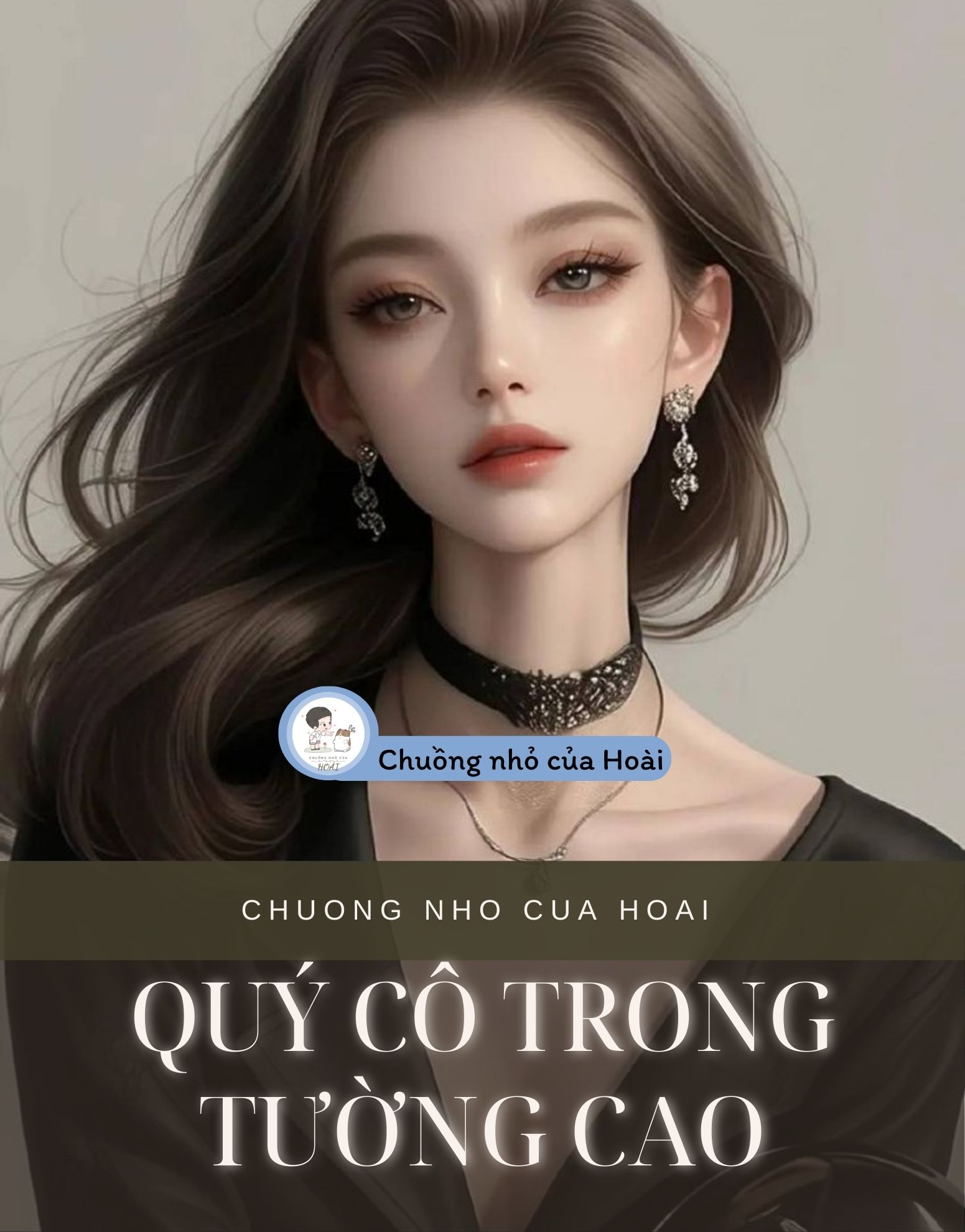 QUÝ CÔ TRONG TƯỜNG CAO