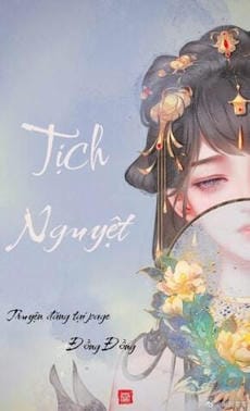 [Full] Tịch Nguyệt