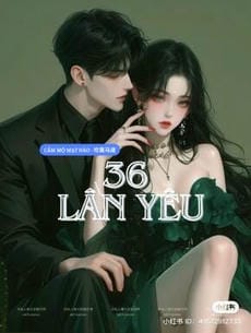 36 Lần Yêu