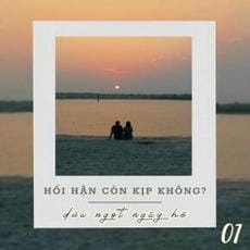 [Zhihu] Hối hận còn kịp không?