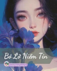 BỎ LỠ NIỀM TIN