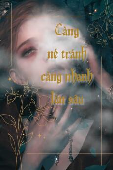 Càng Né Tránh Càng Nhanh Lún Sâu