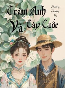 Trâm Anh Và Cày Cuốc