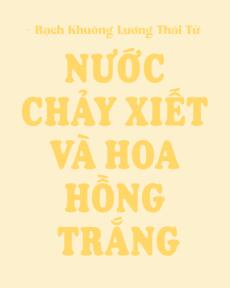 Nước Chảy Xiết Và Hoa Hồng Trắng